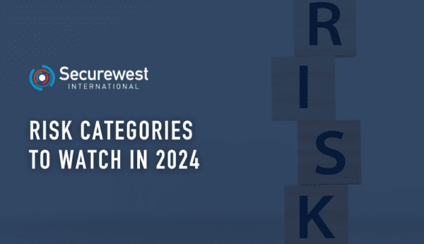 Risk Categories To Watch In 2024 | Securewest